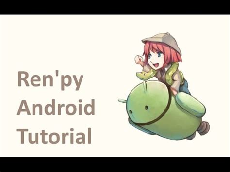 renpy android|Ren'Py 8.3.1.